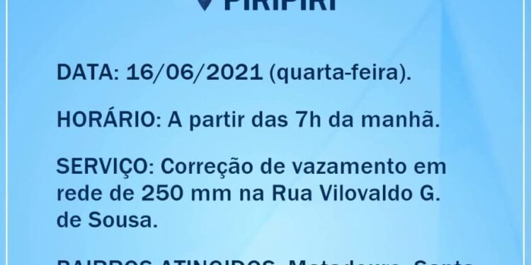 COMUNICADO AGESPISA | Correção de vazamento na rua Vilovaldo G. de Sousa