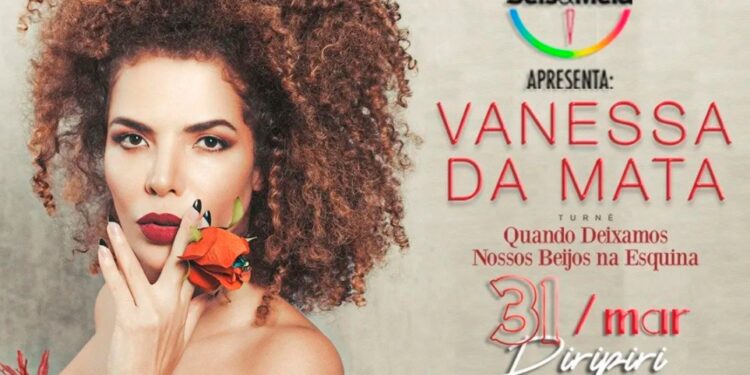 Vanessa da Mata fara show em Piripiri e mais três cidades do Piauí pelo projeto cultural Seis e Meia