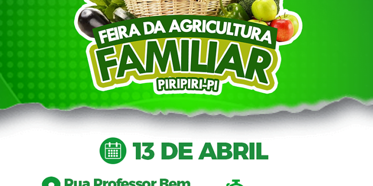A Feira da Agricultura Familiar está de volta! Dia 13 edição especial da Semana Santa