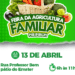 A Feira da Agricultura Familiar está de volta! Dia 13 edição especial da Semana Santa