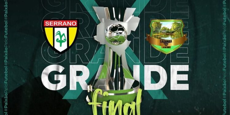 Nesse sábado(20), a grande final do Piripirizão entre Serrano x Lagoinha no estádio Ytacoatiara