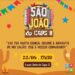 São João do CAPS II acontece quinta dia 22 de junho