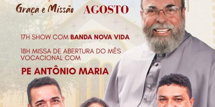 Padre Antônio Maria chega em Piripiri-PI na quarta, dia 02, para Missa e Louvor na igreja Matriz