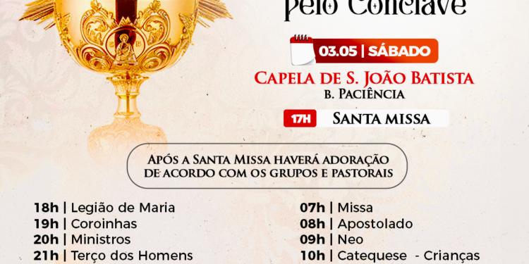 Paróquia realiza 24 Horas de Oração pelo Conclave na Capela São João Batista