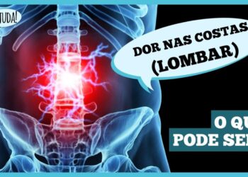 Dor lombar ou lombalgia: saiba o que pode ser